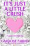 [Lizzie Hart Mysteries 01] • It's Just a Little Crush